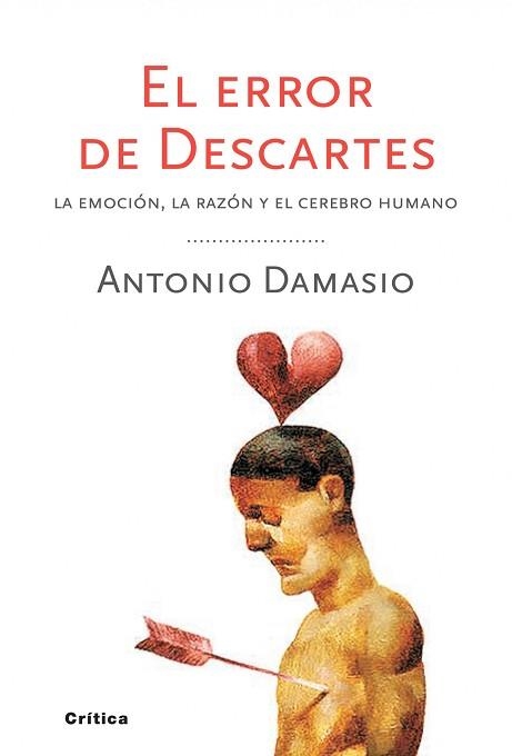 ERROR DE DESCARTES, EL | 9788498921663 | DAMASIO, ANTONIO | Llibreria Aqualata | Comprar libros en catalán y castellano online | Comprar libros Igualada