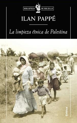 LIMPIEZA ETNICA DE PALESTINA, LA (BOLSILLO 154) | 9788498921779 | PAPPE, ILAN | Llibreria Aqualata | Comprar libros en catalán y castellano online | Comprar libros Igualada