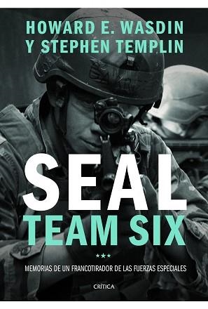 SEAL TEAM SIX | 9788498923742 | TEMPLIN, STEPHEN / WASDIN, HOWARD E. | Llibreria Aqualata | Comprar libros en catalán y castellano online | Comprar libros Igualada
