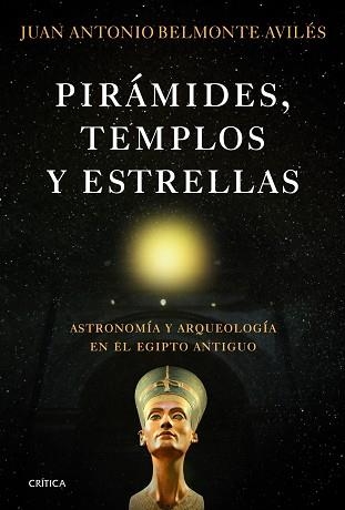 PIRÁMIDES, TEMPLOS Y ESTRELLAS | 9788498923865 | BELMONTE, JUAN ANTONIO | Llibreria Aqualata | Comprar libros en catalán y castellano online | Comprar libros Igualada