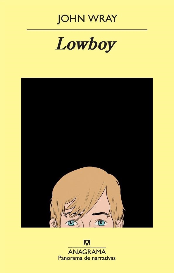 LOWBOY (PANORAMA DE NARRATIVAS 739) | 9788433975201 | WRAY, JOHN | Llibreria Aqualata | Comprar llibres en català i castellà online | Comprar llibres Igualada