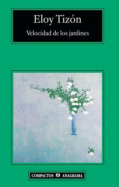 VELOCIDAD DE LOS JARDINES (COMPACTOS 476)) | 9788433973320 | TIZON, ELOY | Llibreria Aqualata | Comprar llibres en català i castellà online | Comprar llibres Igualada
