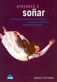APRENDER A SOÑAR | 9788492252367 | FONTANA,DAVID | Llibreria Aqualata | Comprar libros en catalán y castellano online | Comprar libros Igualada