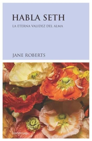 HABLA SETH | 9788489957046 | ROBERTS, JANE | Llibreria Aqualata | Comprar libros en catalán y castellano online | Comprar libros Igualada