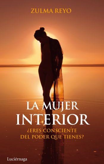 MUJER INTERIOR, LA | 9788492545568 | REYO, ZULMA  | Llibreria Aqualata | Comprar libros en catalán y castellano online | Comprar libros Igualada