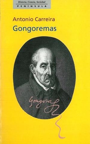 GONGOREMAS (HIST. CIENCIA, SOCIEDAD 278) | 9788483071724 | CARREIRA, ANTONIO | Llibreria Aqualata | Comprar llibres en català i castellà online | Comprar llibres Igualada