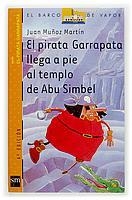 PIRATA GARRAPATA LLEGA A PIE AL TEMPLO DE A. SIMBEL(P. GAR.3 | 9788434882171 | MUÑOZ MARTIN, JUAN | Llibreria Aqualata | Comprar libros en catalán y castellano online | Comprar libros Igualada