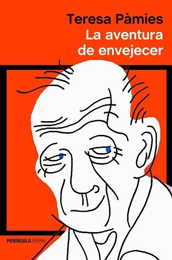AVENTURA DE ENVEJECER, LA (ATALAYA 109) | 9788483075098 | PAMIES, TERESA | Llibreria Aqualata | Comprar libros en catalán y castellano online | Comprar libros Igualada