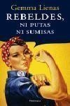 REBELDES, NI PUTAS NI SUMISAS (ATALAYA 183) | 9788483076637 | LIENAS, GEMMA | Llibreria Aqualata | Comprar llibres en català i castellà online | Comprar llibres Igualada