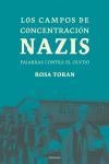 CAMPOS DE CONCENTRACION NAZIS, LOS | 9788483076781 | TORAN, ROSA | Llibreria Aqualata | Comprar llibres en català i castellà online | Comprar llibres Igualada