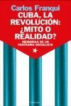 CUBA, LA REVOLUCION: MITO O REALIDAD? | 9788483077252 | FRANQUI, CARLOS | Llibreria Aqualata | Comprar llibres en català i castellà online | Comprar llibres Igualada