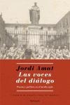 VOCES DEL DIALOGO, LAS (PENINSULA 263) | 9788483077641 | AMAT, JORDI | Llibreria Aqualata | Comprar libros en catalán y castellano online | Comprar libros Igualada