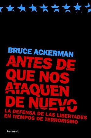 ANTES DE QUE NOS ATAQUEN DE NUEVO (ATALAYA 258) | 9788483077597 | ACKERMAN, BRUCE | Llibreria Aqualata | Comprar llibres en català i castellà online | Comprar llibres Igualada