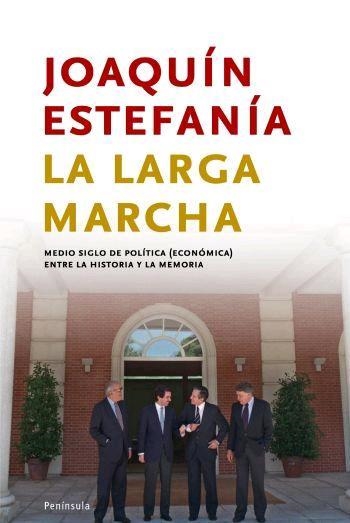 LARGA MARCHA, LA (PENINSULA 287) | 9788483077894 | ESTEFANIA, JOAQUIN | Llibreria Aqualata | Comprar libros en catalán y castellano online | Comprar libros Igualada