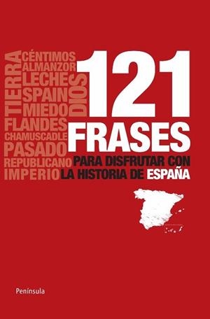 121 FRASES PARA DISFRUTAR DE LA HISTORIA DE ESPAÑA (AT. 371) | 9788483078990 | Llibreria Aqualata | Comprar llibres en català i castellà online | Comprar llibres Igualada