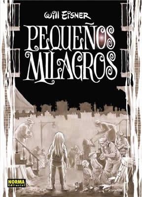 PEQUEÑOS MILAGROS + CAMISETA | 9788484314141 | EISNER, WILL | Llibreria Aqualata | Comprar libros en catalán y castellano online | Comprar libros Igualada
