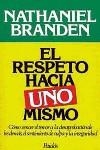 RESPETO HACIA UNO MISMO, EL | 9788475095851 | BRANDEN,NATHANIEL | Llibreria Aqualata | Comprar libros en catalán y castellano online | Comprar libros Igualada