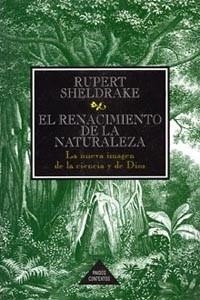 RENACIMIENTO DE LA NATURALEZA,EL | 9788449300721 | SHELDRAKE,RUPERT | Llibreria Aqualata | Comprar llibres en català i castellà online | Comprar llibres Igualada