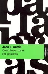 COMO HACER COSAS CON PALABRAS | 9788475091419 | Austin, John L. | Llibreria Aqualata | Comprar libros en catalán y castellano online | Comprar libros Igualada