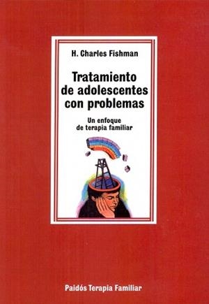 TRATAMIENTO DE ADOLESCENTES CON PROBLEMAS | 9788475095875 | FISHMAN, CHARLES | Llibreria Aqualata | Comprar llibres en català i castellà online | Comprar llibres Igualada