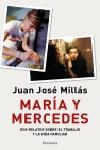 MARIA Y MERCEDES (ATALAYA 198) | 9788483076903 | MILLAS, JUAN JOSE | Llibreria Aqualata | Comprar llibres en català i castellà online | Comprar llibres Igualada