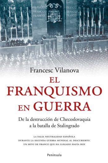 FRANQUISMO EN GUERRA, EL (ATALAYA 210) | 9788483077009 | VILANOVA, FRACESC | Llibreria Aqualata | Comprar llibres en català i castellà online | Comprar llibres Igualada