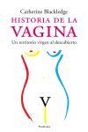 HISTORIAS DE LA VAGINA (ATALAYA 208) | 9788483076989 | BLACKLEDGE, CATHERINE | Llibreria Aqualata | Comprar llibres en català i castellà online | Comprar llibres Igualada