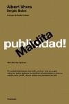 MALDITA PUBLICIDAD (ATALAYA 217) | 9788483077054 | BULAT, ALBERT | Llibreria Aqualata | Comprar llibres en català i castellà online | Comprar llibres Igualada