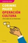OPERACION CULTURA (ATALAYA 252) | 9788483077504 | MAIER, CORINNE | Llibreria Aqualata | Comprar libros en catalán y castellano online | Comprar libros Igualada