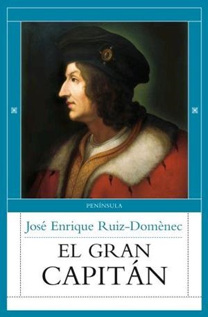 GRAN CAPITAN, EL (GRAN ATALAYA VI) | 9788483078075 | RUIZ-DOMENEC, JOSE ENRIQUE | Llibreria Aqualata | Comprar libros en catalán y castellano online | Comprar libros Igualada
