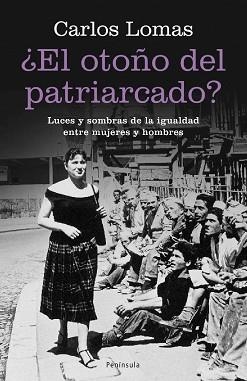 OTOÑO DEL PATRIARCADO (ATALAYA 310) | 9788483078259 | LOMAS, CARLOS | Llibreria Aqualata | Comprar llibres en català i castellà online | Comprar llibres Igualada