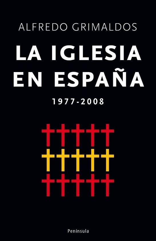 IGLESIA EN ESPAÑA, LA | 9788483078372 | GRIMALDOS, ALFREDO | Llibreria Aqualata | Comprar libros en catalán y castellano online | Comprar libros Igualada