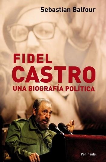FIDEL CASTRO. UNA BIOGRAFIA POLITICA | 9788483078600 | BALFOUR, SEBASTIAN | Llibreria Aqualata | Comprar libros en catalán y castellano online | Comprar libros Igualada