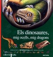 DINOSAURES, MIG OCELLS, MIG DRAGONS (MON MERAV. INTERAC. 26) | 9788466102506 | Llibreria Aqualata | Comprar llibres en català i castellà online | Comprar llibres Igualada