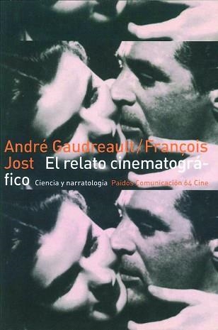 RELATO CINEMATOGRAFICO, EL | 9788449300929 | GAUDREAULT, ANDRE | Llibreria Aqualata | Comprar llibres en català i castellà online | Comprar llibres Igualada