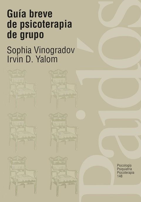 GUIA BREVE DE PSICOTERAPIA DE GRUPO | 9788449302244 | VINOGRADOV,SOPHIA | Llibreria Aqualata | Comprar llibres en català i castellà online | Comprar llibres Igualada