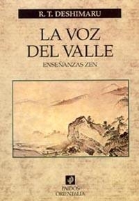 VOZ DEL VALLE,LA | 9788475093468 | DESHIMARU,R.T. | Llibreria Aqualata | Comprar libros en catalán y castellano online | Comprar libros Igualada