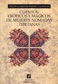 CUENTOS EROTICOS Y MAGICOS DE MUJERES NOMADAS TIBE | 9788449302589 | Llibreria Aqualata | Comprar libros en catalán y castellano online | Comprar libros Igualada