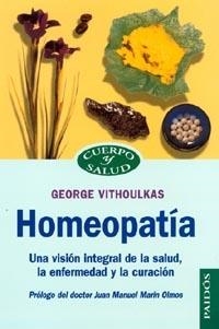 HOMEOPATIA (CUERPO Y SALUD 15) | 9788449303302 | VITHOLKAS, GEORGE | Llibreria Aqualata | Comprar libros en catalán y castellano online | Comprar libros Igualada