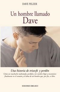 HOMBRE LLAMADO DAVE, UN | 9788477208037 | PELZER, DAVE | Llibreria Aqualata | Comprar libros en catalán y castellano online | Comprar libros Igualada