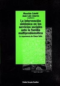 INTERVENCION SISTEMICA EN LOS SERVICIOS SOCIALES | 9788449304385 | COLETTI,MAURIZIO | Llibreria Aqualata | Comprar libros en catalán y castellano online | Comprar libros Igualada