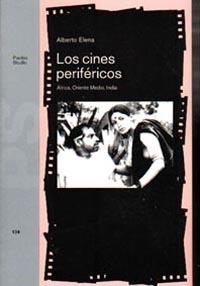 CINES PERIFERICOS, LOS (STUDIO 134) | 9788449307102 | ELENA, ALBERTO | Llibreria Aqualata | Comprar libros en catalán y castellano online | Comprar libros Igualada