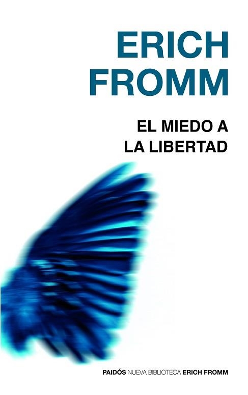 MIEDO A LA LIBERTAD, EL (BIB. ERICH FROMM 2) | 9788449308536 | FROMM, ERICH | Llibreria Aqualata | Comprar libros en catalán y castellano online | Comprar libros Igualada