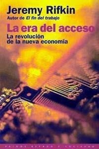 ERA DEL ACCESO, LA (ESTADO Y SOCIEDAD 83) | 9788449309410 | RIFKIN, J. | Llibreria Aqualata | Comprar libros en catalán y castellano online | Comprar libros Igualada