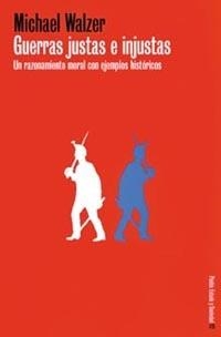 GUERRAS JUSTAS E INJUSTAS (ESTADO Y SOCIEDAD, 92) | 9788449310829 | WALZER, MICHAEL | Llibreria Aqualata | Comprar libros en catalán y castellano online | Comprar libros Igualada