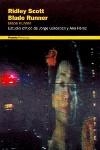 BLADE RUNNER. RIDLEY SCOTT (PELICULAS, 18) | 9788449312106 | GOROSTIZA, J. Y PEREZ, A. | Llibreria Aqualata | Comprar libros en catalán y castellano online | Comprar libros Igualada