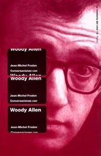 CONVERSACIONES CON WOODY ALLEN (LA MEMORIA DEL CINE, 13) | 9788449312267 | FRODON, JEAN-MICHEL | Llibreria Aqualata | Comprar libros en catalán y castellano online | Comprar libros Igualada