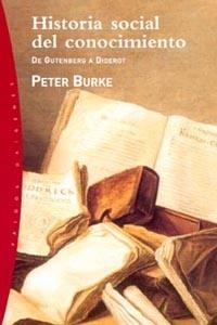 HISTORIA SOCIAL DEL CONOCIMIENTO (ORIGENES, 32) | 9788449312205 | BURKE, PETER | Llibreria Aqualata | Comprar libros en catalán y castellano online | Comprar libros Igualada