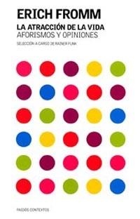 ATRACCION DE LA VIDA, LA (CONTEXTOS 81) | 9788449313783 | FROMM, E. | Llibreria Aqualata | Comprar llibres en català i castellà online | Comprar llibres Igualada