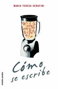 COMO SE ESCRIBE (PAIDOS BOLSILLO 3) | 9788449319594 | SERAFINI, MARIA TERESA | Llibreria Aqualata | Comprar libros en catalán y castellano online | Comprar libros Igualada